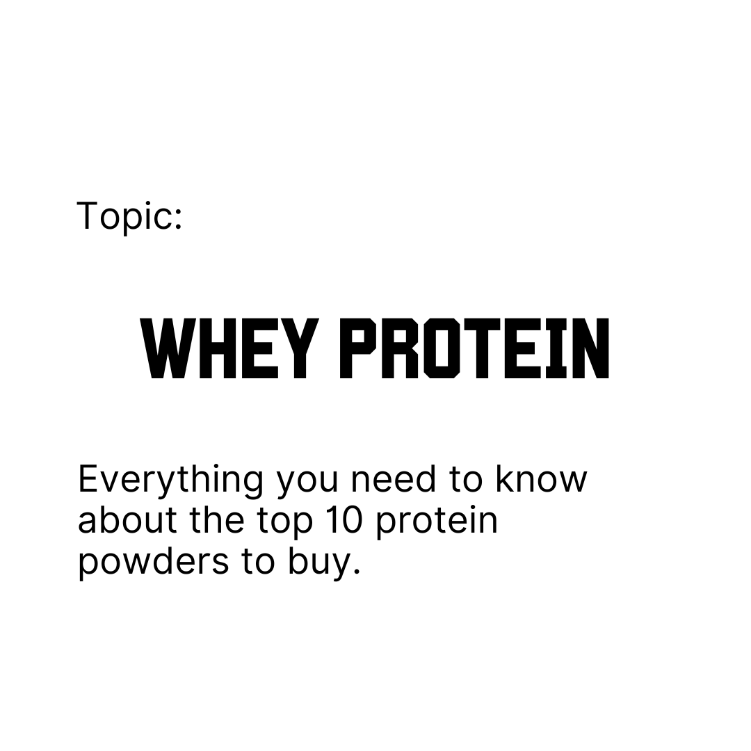 Top 10 Best Whey Protein Powders to buy in the UK in 2024