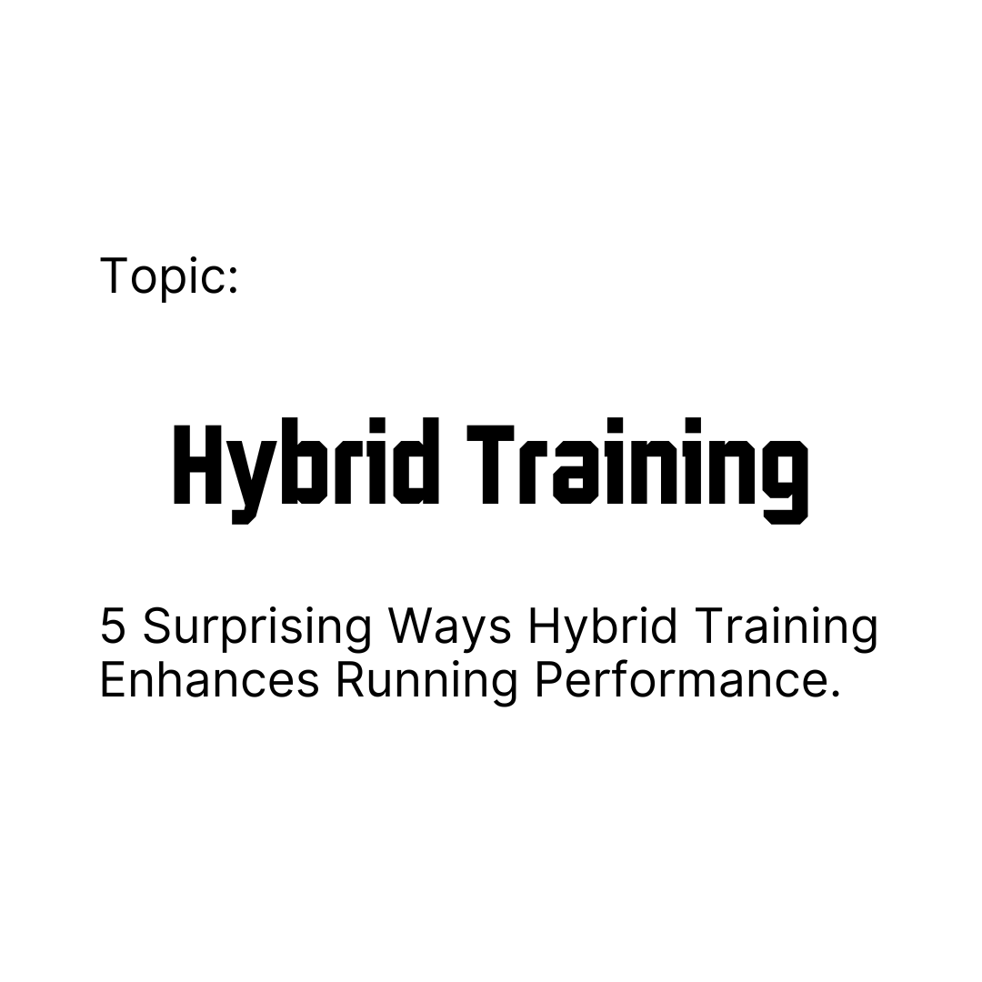 Cover Image for 5 Ways Hybrid Training Enhances Running Performance article