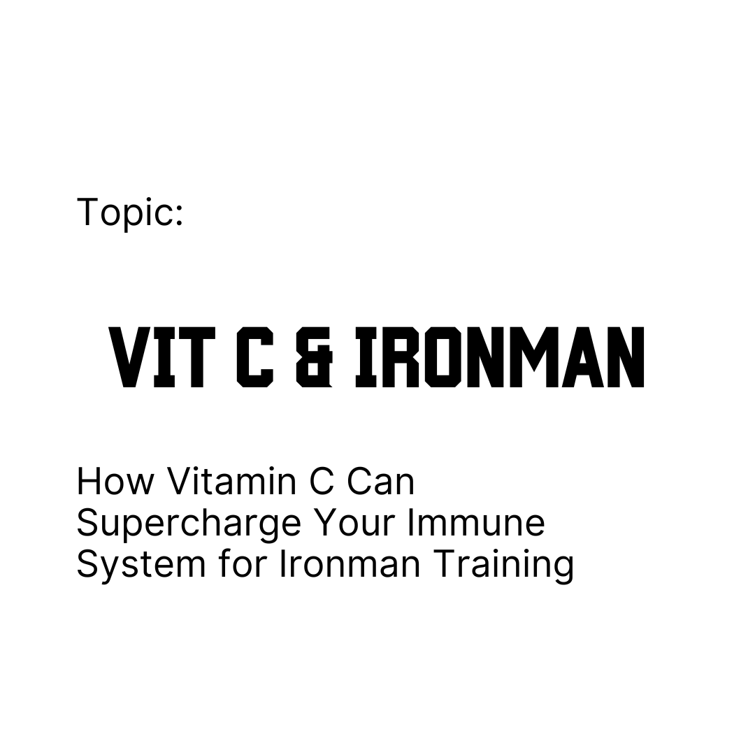 How Vitamin C Can Supercharge Your Immune System for Ironman Training