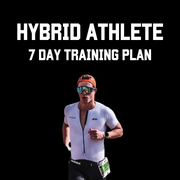 HYBRID ATHLETE 7 DAY TRAINING PLAN (FREE)