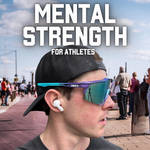 Mental Strength for Athletes